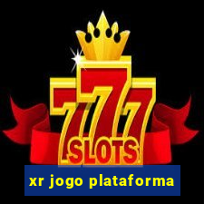 xr jogo plataforma